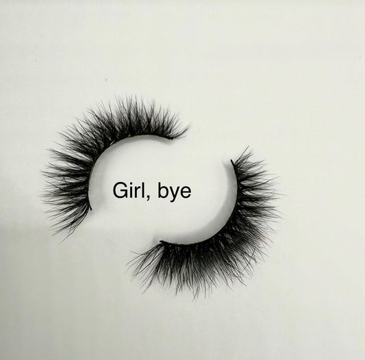 Girl, bye